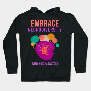 Embrace Neurodiversity Hoodie